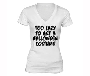 XtraFly Apparel Women's Too Lazy to Get Costume Halloween Pumpkin V-neck Short Sleeve T-shirt