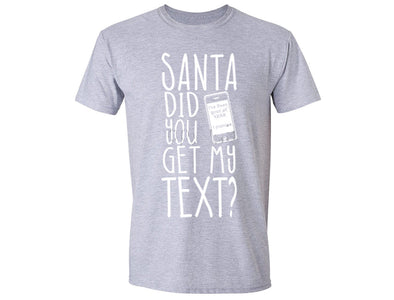 XtraFly Apparel Men's Santa Did You Get My Text Ugly Christmas Crewneck Short Sleeve T-shirt