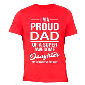 XtraFly Apparel Men's I'm a Proud Dad Father's Day Crewneck Short Sleeve T-shirt