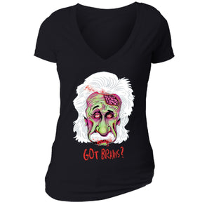 XtraFly Apparel Women's Got Brains Zombie Einstein Novelty Gag V-neck Short Sleeve T-shirt