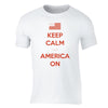 XtraFly Apparel Men's Keep Calm America On American Pride Crewneck Short Sleeve T-shirt