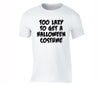 XtraFly Apparel Men's Too Lazy to Get Costume Halloween Pumpkin Crewneck Short Sleeve T-shirt