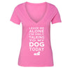 XtraFly Apparel Women's Talking to My Dog Animal Lover V-neck Short Sleeve T-shirt