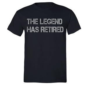 XtraFly Apparel Men's The Legend Has Retired Father's Day Crewneck Short Sleeve T-shirt