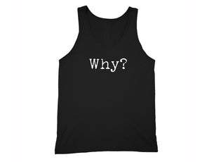XtraFly Apparel Men's Why Matching Couples Tank-Top