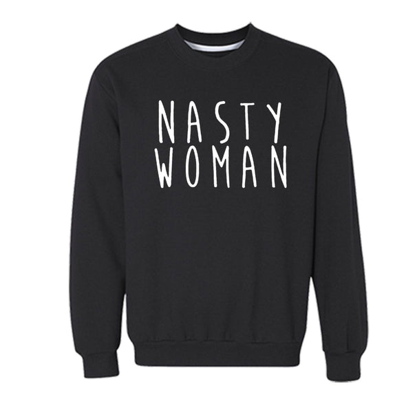 XtraFly Apparel Nasty Woman Rights Novelty Gag Pullover Crewneck-Sweatshirt