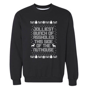 XtraFly Apparel Bunch Assholes of Nuthouse Ugly Christmas Pullover Crewneck-Sweatshirt