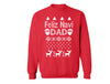 XtraFly Apparel Feliz Navi Dad Navidad Ugly Christmas Pullover Crewneck-Sweatshirt