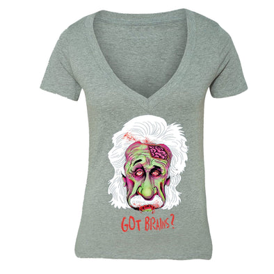 XtraFly Apparel Women's Got Brains Zombie Einstein Novelty Gag V-neck Short Sleeve T-shirt