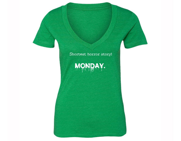 XtraFly Apparel Women's Shortest Horror Story Monday Novelty Gag V-neck Short Sleeve T-shirt