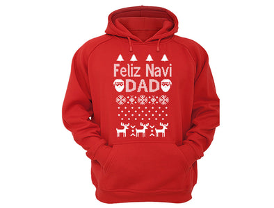 XtraFly Apparel Feliz Navi Dad Navidad Ugly Christmas Hooded-Sweatshirt Pullover Hoodie