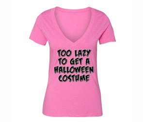 XtraFly Apparel Women's Too Lazy to Get Costume Halloween Pumpkin V-neck Short Sleeve T-shirt