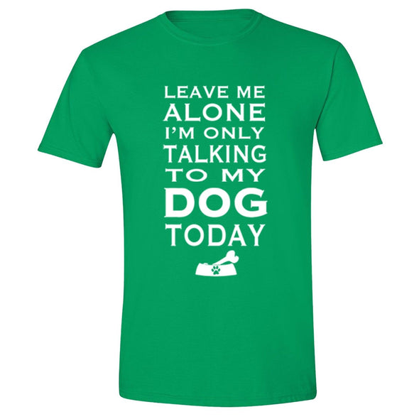 XtraFly Apparel Men's Talking to My Dog Animal Lover Crewneck Short Sleeve T-shirt