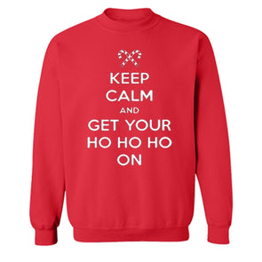 XtraFly Apparel Keep Calm Get Your Ho Ho Ugly Christmas Pullover Crewneck-Sweatshirt