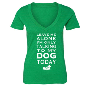 XtraFly Apparel Women's Talking to My Dog Animal Lover V-neck Short Sleeve T-shirt