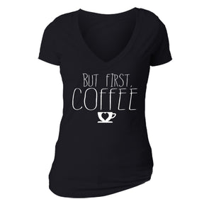 XtraFly Apparel Women's But First Coffee Novelty Gag V-neck Short Sleeve T-shirt