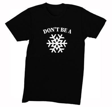 Free Shipping Mens Don't Be A Snowflake Christmas Sweater Gift Funny Winter Party Santa Snowman Holiday Crewneck T-Shirt