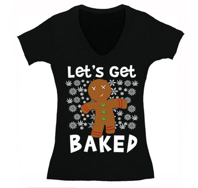 Free Shipping Womens Let's Get Baked Gingerbread Man Cookie 420 Ugly Christmas Sweater Santa Winter Funny Holiday Snow Gift V-Neck T-Shirt