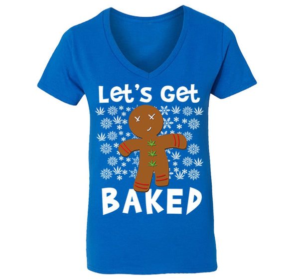 Free Shipping Womens Let's Get Baked Gingerbread Man Cookie 420 Ugly Christmas Sweater Santa Winter Funny Holiday Snow Gift V-Neck T-Shirt