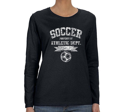 Free Shipping Womens Soccer Property of Athletic Dept. Sports Fan Team Gift Game Day Ball Goal Score Field Winter Long Sleeve T-Shirt