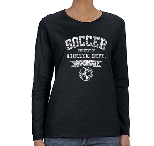 Free Shipping Womens Soccer Property of Athletic Dept. Sports Fan Team Gift Game Day Ball Goal Score Field Winter Long Sleeve T-Shirt