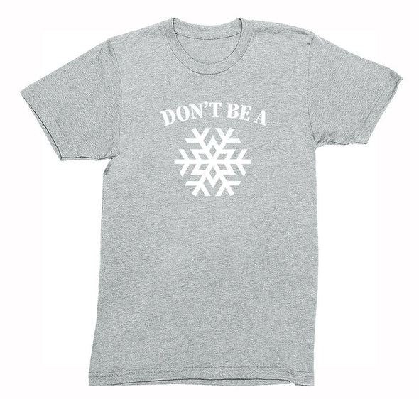 Free Shipping Mens Don't Be A Snowflake Christmas Sweater Gift Funny Winter Party Santa Snowman Holiday Crewneck T-Shirt