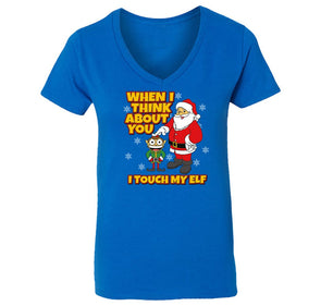 Free Shipping Womens When I Think About You I Touch My Elf Ugly Christmas Sweater Santa Gift Holiday Funny Party Snowflake V-Neck T-Shirt