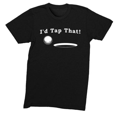 Free Shipping Mens I'd Tap That Golf Ball Gift Putt Putter Swing Funny Sports Driving Range Tournament Dad Father Crewneck T-Shirt