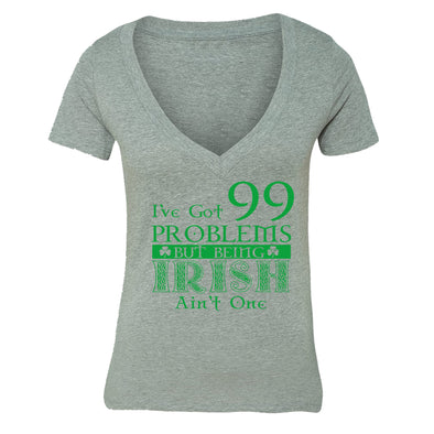 Free Shipping Womens St. Patrick's Day Saint Paddy Drunk shirt I've Got 99 Problems Shamrock Clover Irish Women V-Neck T-Shirt