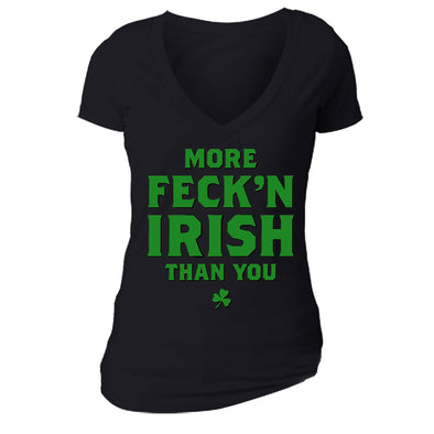 Free Shipping Womens St. Patrick's Day Saint Paddy Drunk shirt More Fecken Irish Than You Shamrock Clover Irish Women Short Sleeve V-Neck T-Shirt