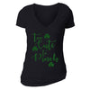 Free Shipping Womens St. Patrick's Day Saint Paddy Drunk shirt Too Cute To Pinch Shamrock Clover Irish Women Short Sleeve V-Neck T-Shirt