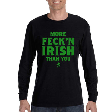Free Shipping Mens St. Patrick's Day Saint Paddy Drunk shirt More Fecken Irish Than You Shamrock Clover Irish Mens Long Sleeve T-Shirt