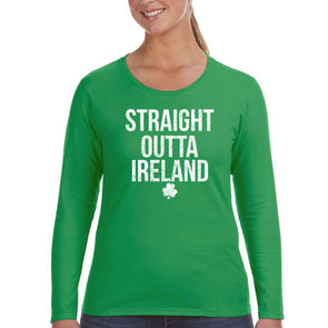 Free Shipping Women's St. Patrick's Day Saint Paddy Drunk shirt Straight Outta Ireland Shamrock Clover Irish Womens Longsleeve T-Shirt