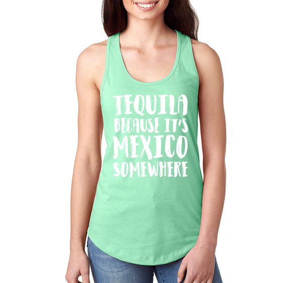 Free Shipping Women's Tequila It's Mexico Somewhere Cinco De Mayo Spring Break Racer-back Tank-Top Birthday Gift Drinking Summer Party