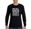 Free Shipping Men's Real Men Make Girls Dad Father's Day Long Sleeve T-Shirt Funny Birthday Gift Husband Grandpa Grandfather Tee