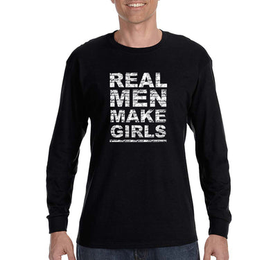 Free Shipping Men's Real Men Make Girls Dad Father's Day Long Sleeve T-Shirt Funny Birthday Gift Husband Grandpa Grandfather Tee