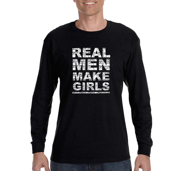 Free Shipping Men's Real Men Make Girls Dad Father's Day Long Sleeve T-Shirt Funny Birthday Gift Husband Grandpa Grandfather Tee
