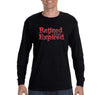 Free Shipping Men's Retired Not Expired Dad Father's Day Long Sleeve T-Shirt Funny Birthday Gift Husband Grandpa Grandfather Tee