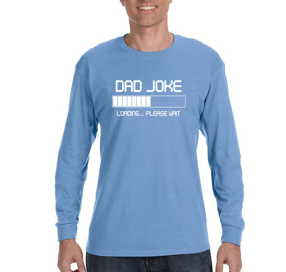 Free Shipping Men's Dad Joke Loading Dad Father's Day Long Sleeve T-Shirt Funny Birthday Gift Husband Grandpa Grandfather Tee