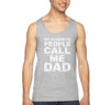 Free Shipping Men's My Favorite People Call Me Dad Father's Day Tank-Top Funny Birthday Gift Husband Grandpa Grandfather Tee
