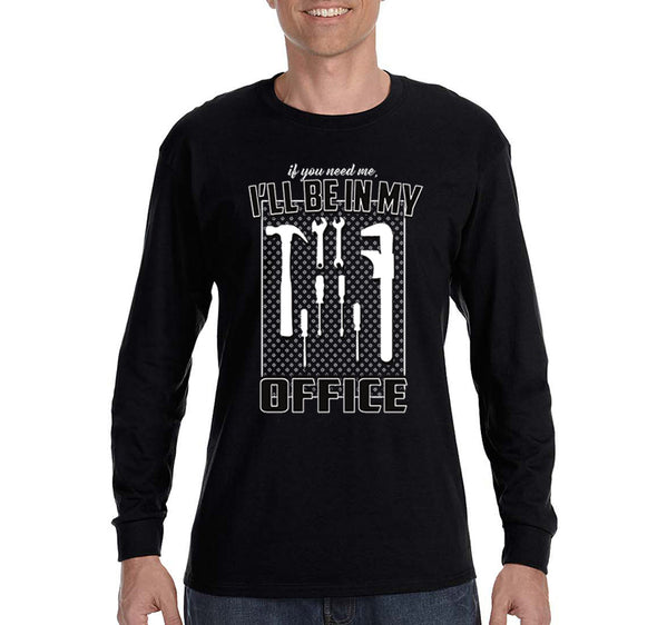 Free Shipping Men's I Will Be in My Office Mechanic Tools Dad Father's Day Long Sleeve T-Shirt Funny Birthday Gift Husband Grandpa Tee