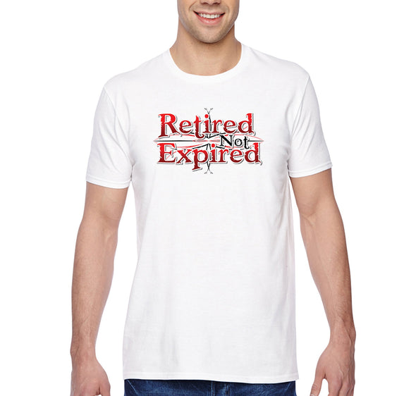 Free Shipping Men's Retired Not Expired Dad Father's Day Crewneck Short Sleeve T-Shirt Funny Birthday Gift Husband Grandpa Grandfather Tee