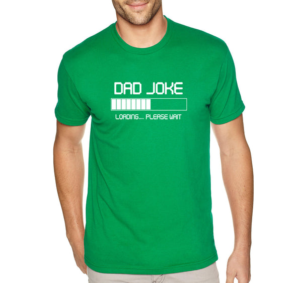 Free Shipping Men's Dad Joke Loading Dad Father's Day Crewneck Short Sleeve T-Shirt Funny Birthday Gift Husband Grandpa Grandfather Tee