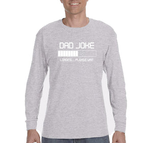 Free Shipping Men's Dad Joke Loading Dad Father's Day Long Sleeve T-Shirt Funny Birthday Gift Husband Grandpa Grandfather Tee