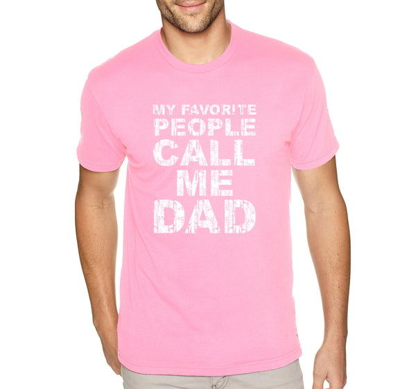 Free Shipping Men's My Favorite People Call Me Dad Father's Day Crewneck Short Sleeve T-Shirt  Birthday Gift Husband Grandpa Grandfather Tee