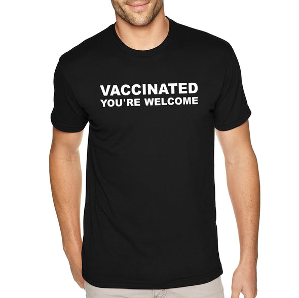 XtraFly Apparel Men&#39;s Tee Vaccinated You&#39;re Welcome Vaxx Science Crewneck T-shirt