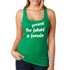 XtraFly Apparel Women&#39;s Present is Female Feminist President Kamala Harris AOC RBG Hillary Clinton Michelle Obama Warren Malala Racerback