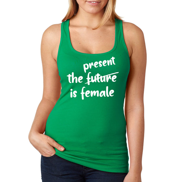 XtraFly Apparel Women&#39;s Present is Female Feminist President Kamala Harris AOC RBG Hillary Clinton Michelle Obama Warren Malala Racerback