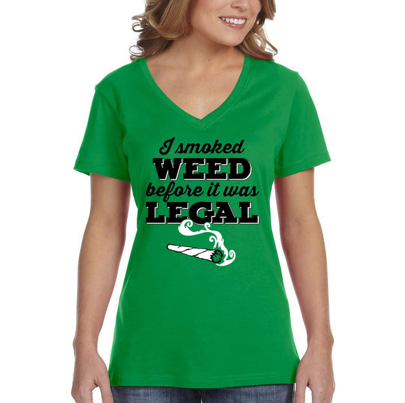 XtraFly Apparel Women&#39;s Smoked Weed Before Legal Blunt Joint Legalize Cannabis 420 Stoner Dope Pot Kush Bud Marijuana Bong MJ V-neck T-shirt