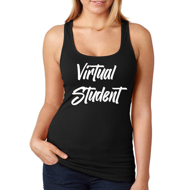 XtraFly Apparel Women&#39;s Virtual Student Online College High School Social Distance Distancing Quarantine Learning Teacher Teaching Racerback